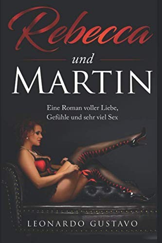 Roman liebe rebecca und - roman,